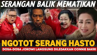 Mematikan! Ngotot Serang Hasto Borok Sendiri Malah Terbongkar, Dosa-Dosa Jokowi 'Diungkap' Connie