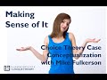 Choice Theory Case Conceptualization with Michael Fulkerson