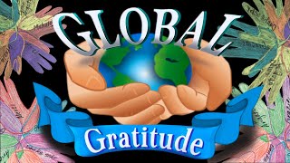 Global Gratitude