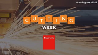 #CuttingWeek 2023 - Bystronic