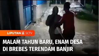 Hujan Deras, Enam Desa di Brebes Terendam Banjir | Liputan 6