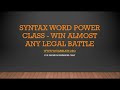 Using Syntax Word-Power to Win A Legal Matter