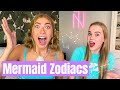 Which MERMAID matches your ZODIAC SIGN?! ft. Natalia Taylor