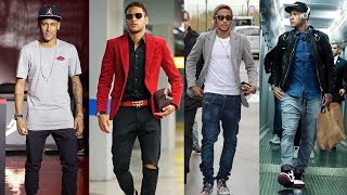 Neymar Jr Before Match Style Fashion | Clothing  | Swag \u0026 Looks