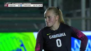 Women's Soccer ACC Quarterfinal ⚽ UNC vs  Virginia Tech