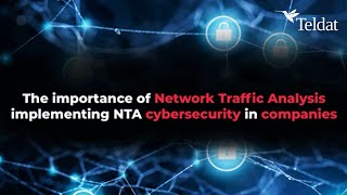 The importance of Network Traffic Analysis