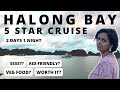 Halong Bay Cruise 2 Days 1 Night | Price & Full Review | Vietnam with Family