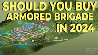 Should You Buy Armored Brigade in 2024