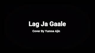 Yumna Ajin Heart Touching Song | Laag Jaa Gaale