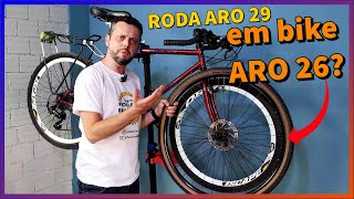 Posso Trocar a Roda Aro 26 para Aro 29 na Minha Bike? [Guia DEFINITIVO]