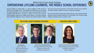 Empowering Lifelong Learners, The Middle School Experience - MS Future Ready Virtual Event 2021