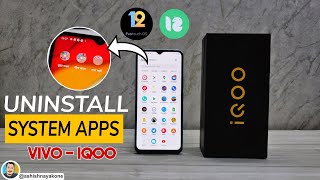 HOW TO REMOVE SYSTEM & BLOATWARE APPLICATION IN VIVO & IQOO DEVICES?