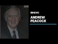 Former Liberal leader Andrew Peacock dies aged 82 | ABC News