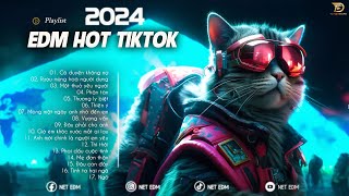 Nhạc EDM TikTok 2024 - Nhạc Trẻ Remix Triệu View Làm Mưa Làm Gió Các BXH  - Có D