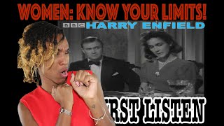 FIRST TIME HEARING Women: Know Your Limits! Harry Enfield - BBC comedy | REACTION (InAVeeCoop React)