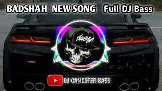 badshah new top tucker song Full DJ Bass I badshah new top tucker song Dj Bass I Dj Gangster Bass