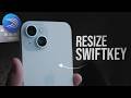 How to Resize Swiftkey Keyboard iPhone (explained)