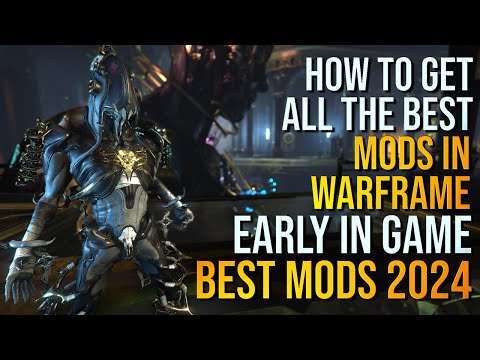 The Best Mods in WARFRAME You Must Have in 2024 and How to Get Them Early!