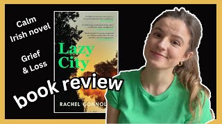 Lazy City by Rachel Connolly | Book Review