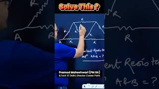 Equivalent Resistance b/w A-B? #tricky_question #pramod_maheshwari #JEE #neet #physics #jeeadvanced