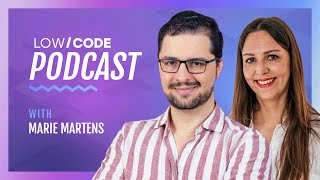 LowCode Podcast Season 2 Episode 9: Opening Up About APIs, Customization & External Data Integration