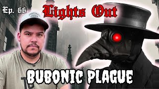 Plague Doctors: Surviving The Terrifying Black Death Pandemic - Lights Out Podcast #66