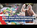 Aksi Emak-Emak di Samarinda Protes Penjualan Buku oleh Sekolah Negeri