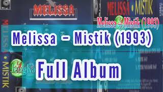 Melissa - Mistik (1993) Full Album