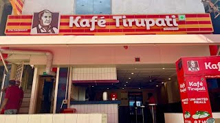 kafe tirupathi, tirupathi