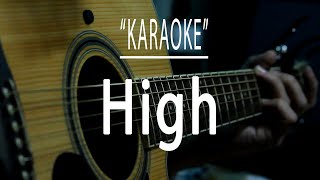 High - Acoustic karaoke (The Speaks)