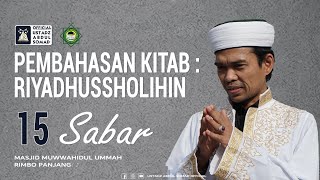 KAJIAN RIYADHUSSHOLIHIN 15 - SABAR | Masjid Muwwahidul Ummah, Rimbo Panjang