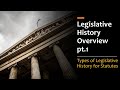 Statutory Interpretation Review Session #1: Legislative History