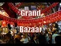 Shopping at the Grand Bazaar in Istanbul, Turkey (Kapalıçarşı - Büyük Çarşı)