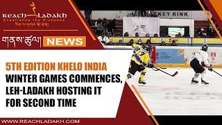 5th Edition Khelo India Winter Games commences, Leh-Ladakh hosting it for second time