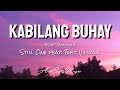 Kabilang Buhay (rap version) - Still One (Lyrics) 🎵