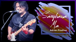 Adrian Pradhan - Samjhana Ma ( Lyrical Song )