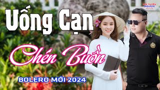 Mai Tiến Đạt, Uống Cạn Chén Buồn, Nhạc Bolero Trữ Tình, Tuyển Chọn Hay Nhất 2024, Hot Nhất Năm