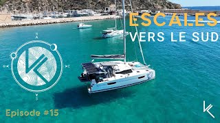 Ep.#15 | Escales vers le Sud