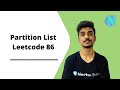 Partition List || Leetcode 86