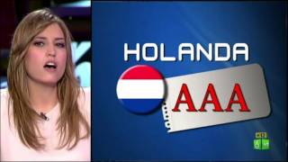 El Intermedio: Standard \u0026 Poor's pone un Aaaah Aaaah Aaaah a Holanda