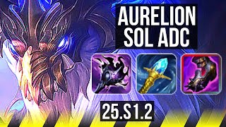 AURELION SOL \u0026 Rell vs JINX \u0026 Braum (ADC) | Quadra, Legendary | BR Grandmaster | 25.S1.2