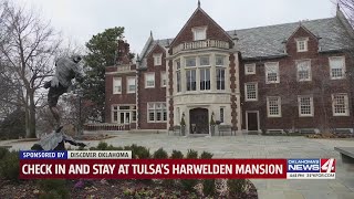 4 the Weekend: Check in and stay at Tulsa's Harwelden Mansion