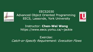 [HD] EECS2030 - Exercise - Catch-or-Specify Requirement Execution Flows