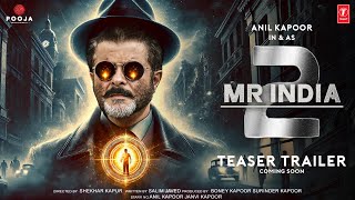 Mr. India Returns : Trailer | Anil Kapoor, Sonam Kapoor, Akshay Kumar | Mr. India 2 Movie Trailer