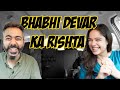 Bhabhi Devar Ka Rishta | Mirchi Murga | Pankit