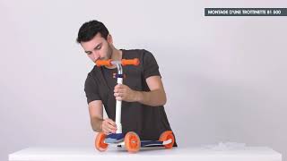 MONTAGE D'UNE TROTTINETTE B1 500