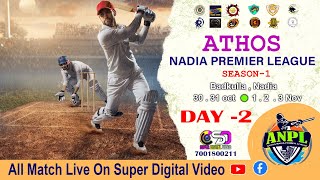 ATHOS NADIA PREMIER LEAGUE 2023 🔴 BADKULLA , NADIA 🟢  DAY - 2 Ⓜ️ 7001800211