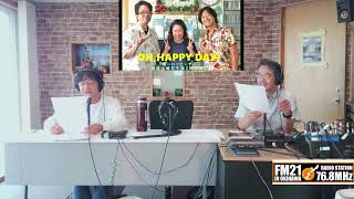 【FM21】オーハッピーデー　松本和人　宮城睦美　シュウ　土曜日14:00～20241116