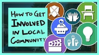 How to Get Involved in Your Local Community