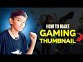 How to make gaming thumbnail